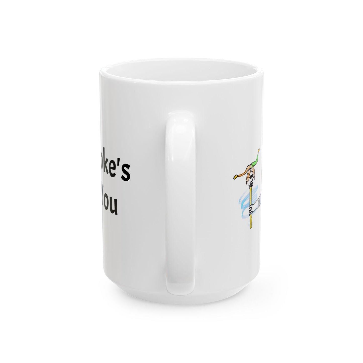 Prankster / Joke- Mug 15 oz, White