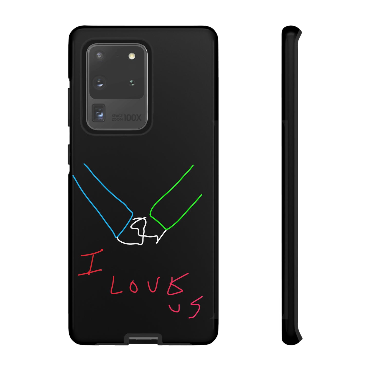 I Love Us- Tough Cases- 46 Phone Styles