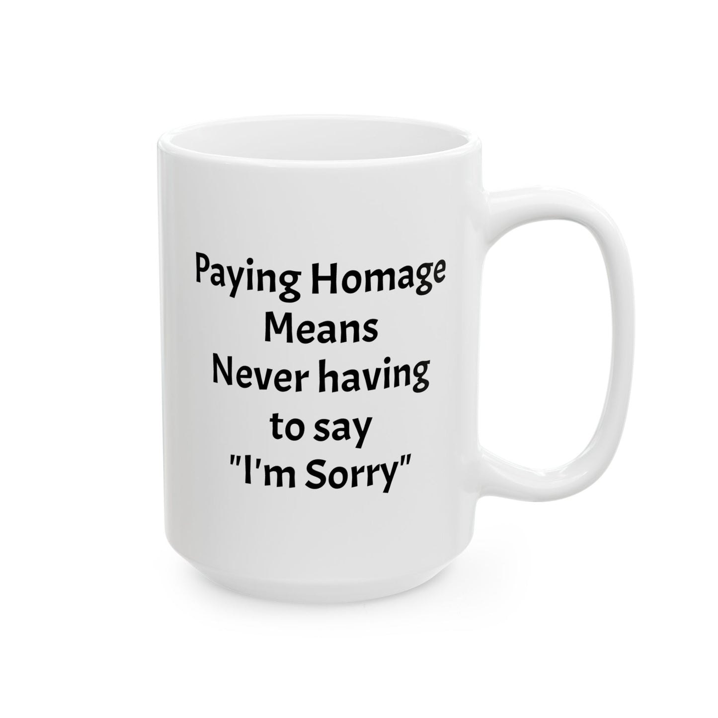 Prankster / Homage- Mug, 15 oz, White