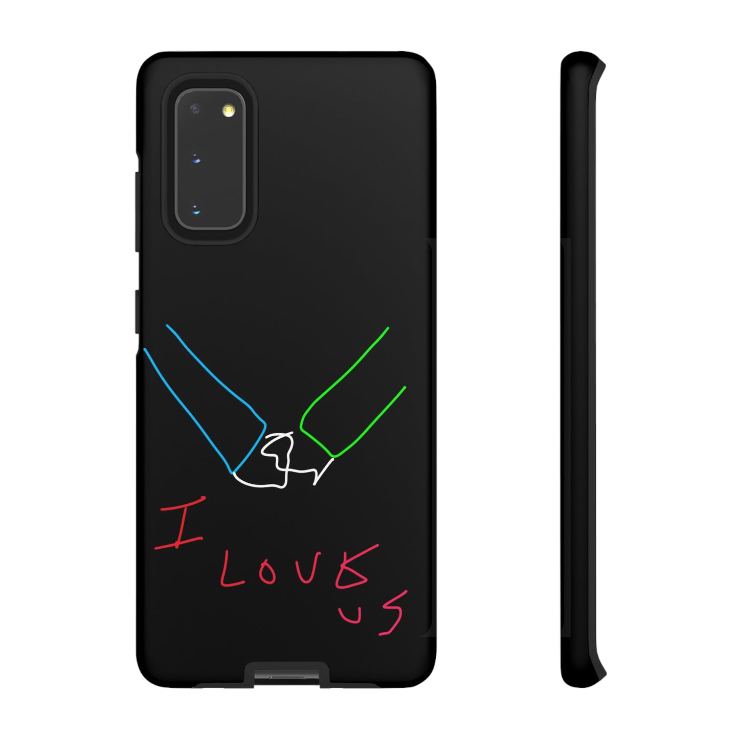 I Love Us- Tough Cases- 46 Phone Styles