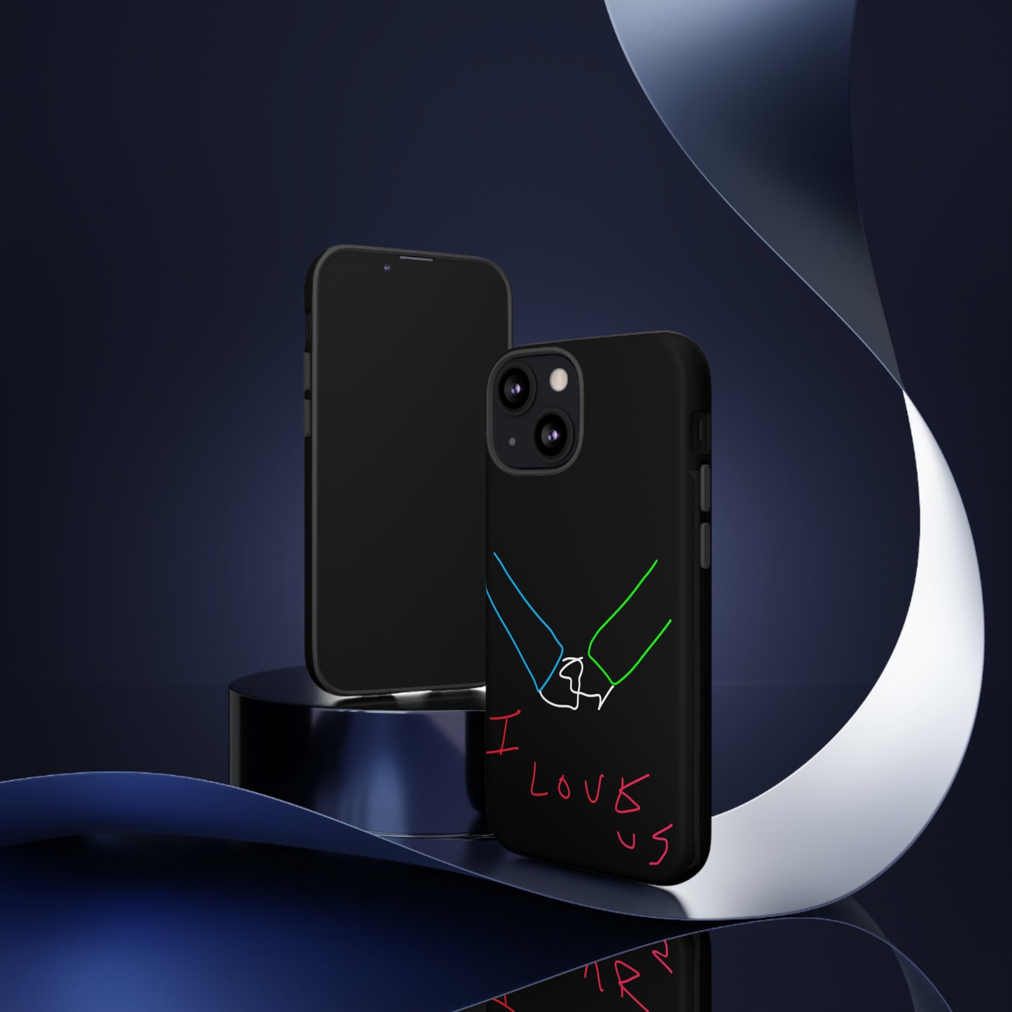 I Love Us- Tough Cases- 46 Phone Styles