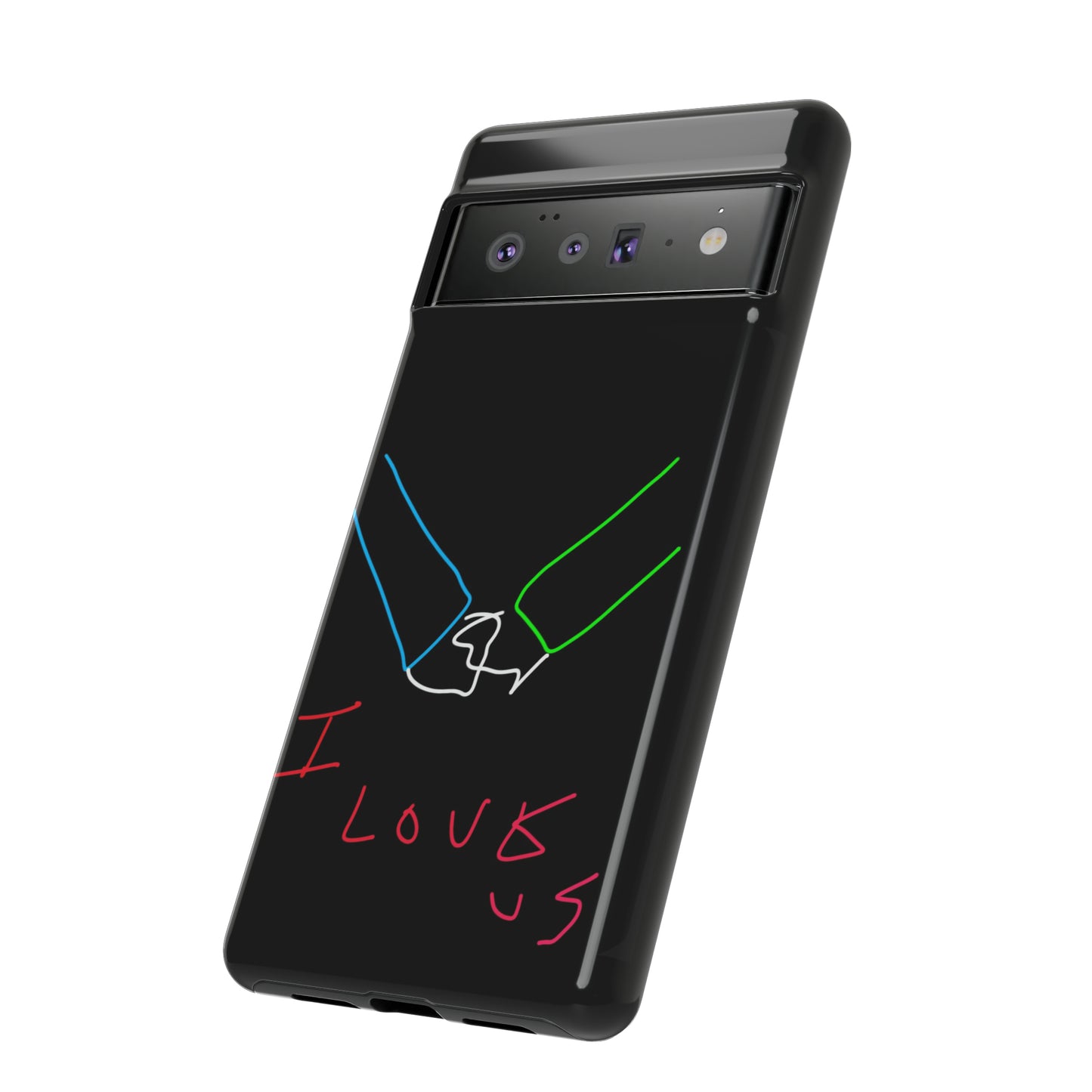 I Love Us- Tough Cases- 46 Phone Styles