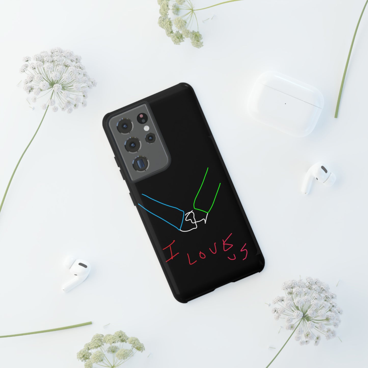 I Love Us- Tough Cases- 46 Phone Styles