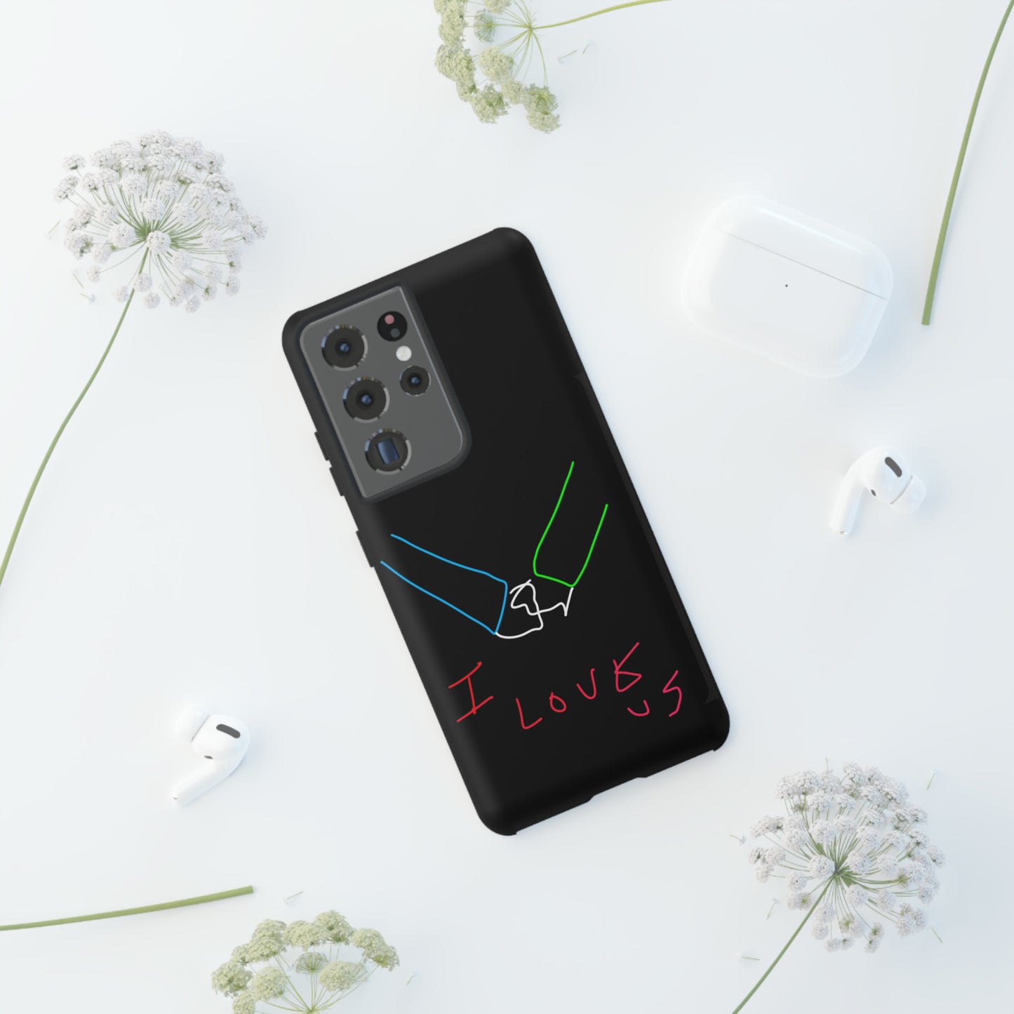 I Love Us- Tough Cases- 46 Phone Styles