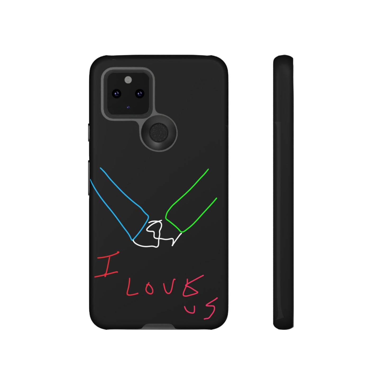 I Love Us- Tough Cases- 46 Phone Styles