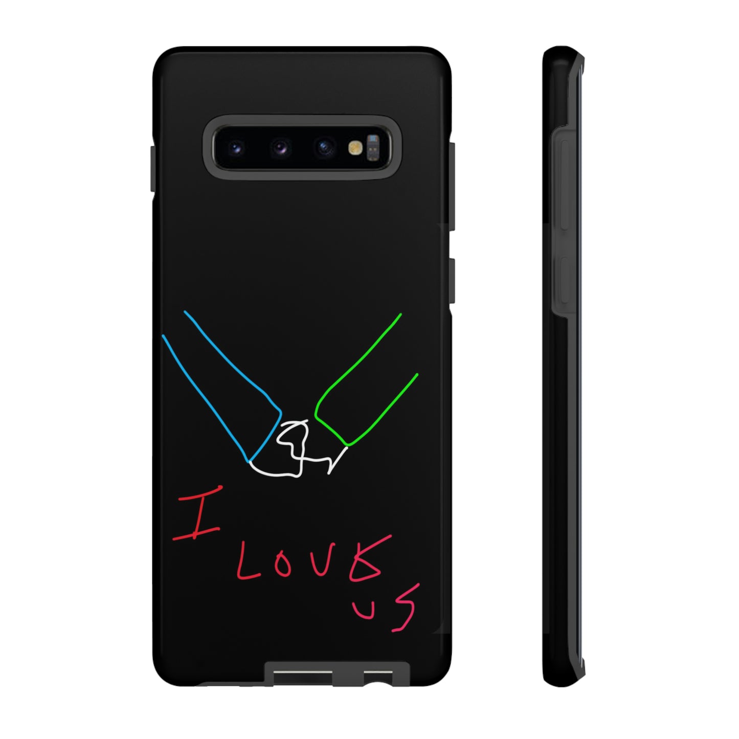 I Love Us- Tough Cases- 46 Phone Styles