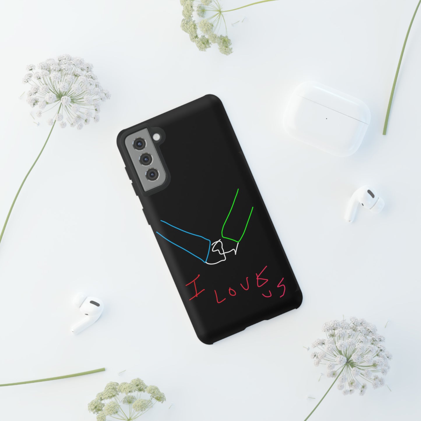 I Love Us- Tough Cases- 46 Phone Styles